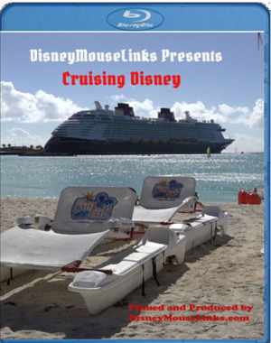 DisneyMouseLinks Presents - Cruising Disney [Blu-Ray]