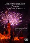 DisneyMouseLinks Presents - Disneyland Fireworks [DVD]