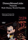 DisneyMouseLinks Presents - Walt Disney World Parades [DVD]